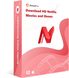 StreamFox Netflix Video Downloader