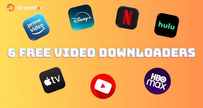 6 Free Video Downloaders for Easy Downloads!